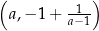 ( ) -1-- a,− 1 + a−1 