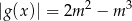 |g(x)| = 2m 2 − m3 