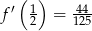  ′( 1) 44- f 2 = 125 