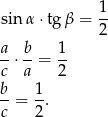 sin α ⋅tgβ = 1- 2 a- b- 1- c ⋅ a = 2 b 1 --= --. c 2 