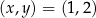 (x,y) = (1 ,2 ) 