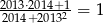 2013⋅2014+1- 2014+ 20132 = 1 