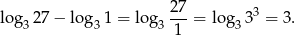 lo g 27 − log 1 = log 27-= lo g 33 = 3 . 3 3 3 1 3 
