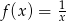 f(x ) = 1x 