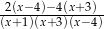 -2(x−4)−4(x+3)- (x+1)(x+3)(x− 4) 
