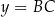 y = BC 