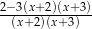 2−-3(x+-2)(x+3) (x+2)(x+ 3) 
