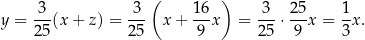  ( ) y = -3-(x + z) = -3- x + 1-6x = -3-⋅ 25x = 1x. 2 5 2 5 9 25 9 3 