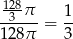 128 -3-π--= 1- 128π 3 