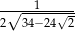 √---1--√--- 2 34− 24 2 