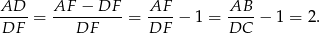 AD-- AF-−--DF-- AF-- AB-- DF = DF = DF − 1 = DC − 1 = 2. 