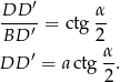 DD--′ α- BD ′ = ctg 2 ′ α DD = a ctg 2-. 