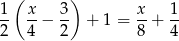 ( ) 1- x− 3- + 1 = x-+ 1- 2 4 2 8 4 