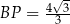  4√3- BP = 3 