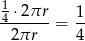 1 4-⋅2πr- = 1- 2πr 4 