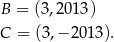 B = (3,2013) C = (3,− 2013). 