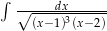 ∫ -----dx------ √ (x−-1)3(x−2)- 