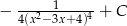 − ---2-1----4 + C 4(x− 3x+4) 