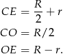 CE = R- + r 2 CO = R /2 OE = R − r. 