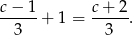 c−--1 c-+-2 3 + 1 = 3 . 