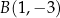 B(1,− 3) 