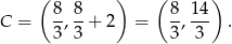 ( ) ( ) C = 8, 8+ 2 = 8, 1-4 . 3 3 3 3 