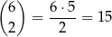 ( ) 6 6-⋅5 2 = 2 = 1 5 