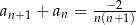  --−2-- an+1 + an = n(n+1) 