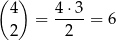 ( ) 4 4⋅ 3 = ---- = 6 2 2 
