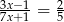 3x−1- 2 7x+1 = 5 