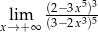  (2−3x5)3 xl→im+∞ (3−2x3)5 