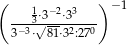 ( 1 −2 3 )− 1 ---3⋅√3--⋅3---- 3−3⋅ 81⋅32:270 