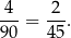 4-- -2- 90 = 4 5. 