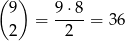( 9) 9 ⋅8 = ---- = 3 6 2 2 