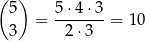 ( ) 5 5⋅-4⋅3- 3 = 2 ⋅3 = 10 