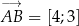 −→ AB = [4;3] 