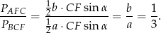  1 PAFC-= 2-b⋅CF--sin-α-= b-= 1. PBCF 12 a⋅CF sin α a 3 