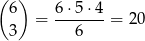 ( ) 6 6⋅-5⋅4- 3 = 6 = 20 