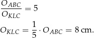 OABC-- O = 5 KLC OKLC = 1-⋅OABC = 8 cm . 5 