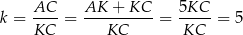  AC-- AK--+-KC-- 5KC-- k = KC = KC = KC = 5 