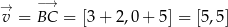 → −→ v = BC = [3 + 2,0 + 5] = [5,5] 