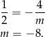  1 4 --= − -- 2 m m = − 8 . 