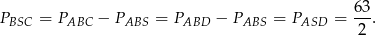 63- PBSC = PABC − PABS = PABD − PABS = PASD = 2 . 