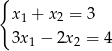 { x1 + x2 = 3 3x1 − 2x2 = 4 