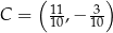  ( 11 -3) C = 10,− 10 