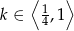  ⟨ ⟩ k ∈ 14,1 