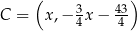  ( 3 43) C = x,− 4x − 4 