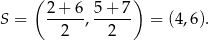  ( ) 2-+-6-5-+-7- S = 2 , 2 = (4,6). 