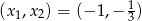 (x1,x2) = (− 1,− 1) 3 