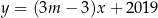 y = (3m − 3)x + 2 019 